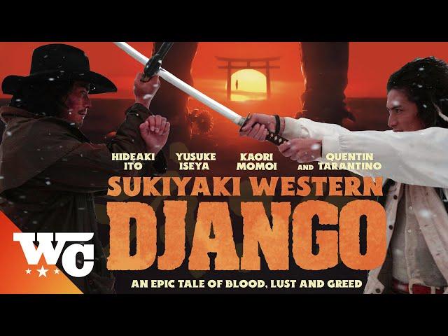 Sukiyaki Western Django | Full Action Western Samurai Movie | Quentin Tarantino | Western Central