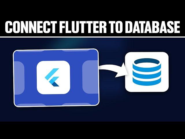 How to Connect Flutter to Database 2024! (Full Tutorial)