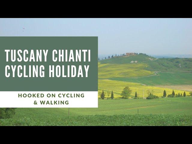 Tuscany Chianti Cycling Holiday - Cycling in Italy