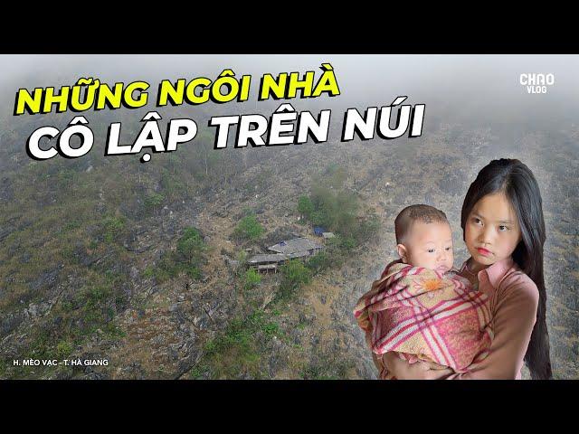 Gian Nan Đi Tìm Những Ngôi Nhà Biệt Lập Sống Trên  Đỉnh Núi Cao