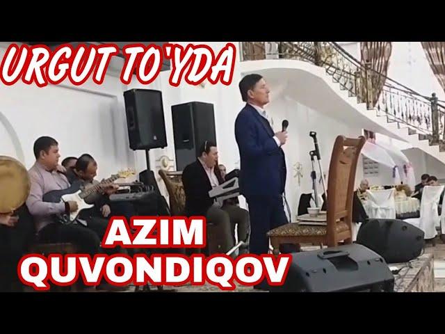 URGUT TO'YDA  AZIM QUVONDIQOV JONLI IJRO (05 11 2021)