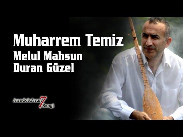 Muharrem Temiz - Melul Mahsun Duran Güzel (Canlı - Türkü)  [© 2020 Soundhorus]