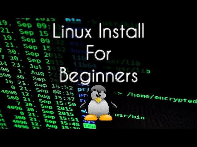 How to Install Linux for Beginners