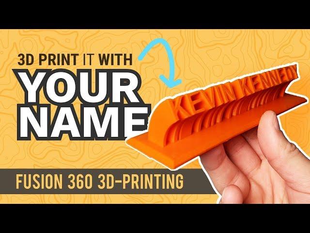 Fusion 360 Tutorial for Makers (2020) - Custom Name Plate