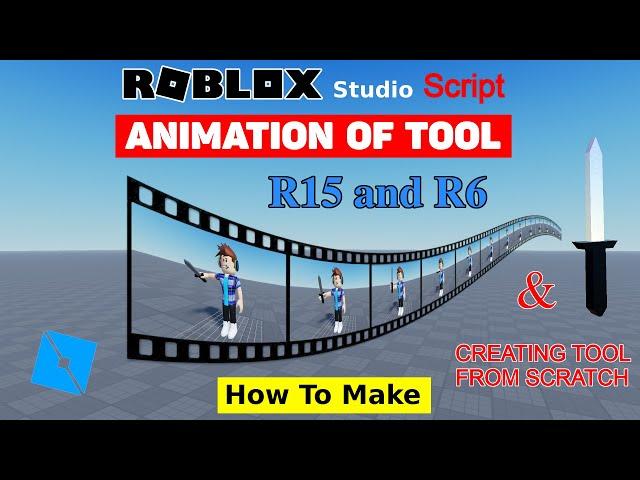 How To Animate A Tool in Roblox Studio  |  Creating of Tool from scratch