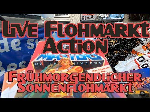 RTT #75: Live Flohmarkt Action *Frühmorgendlicher Sonnenflohmarkt*