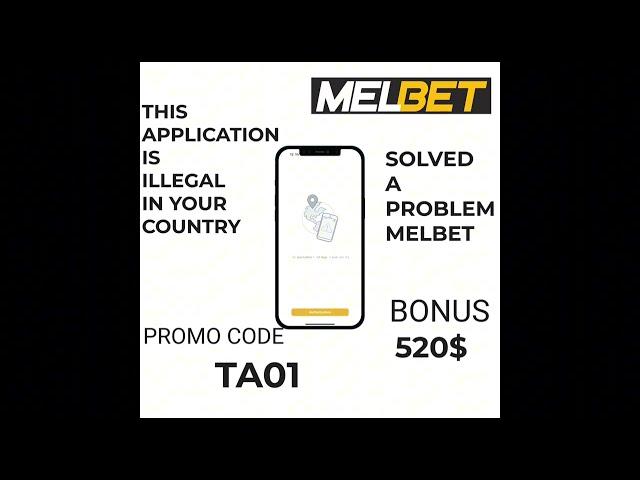 THE BEST VPV FOR MELBET , THIS APPLICATION IS NOT  LEGAL IN YOUR COUNTRY(PROMO CODE BONUS 200%).