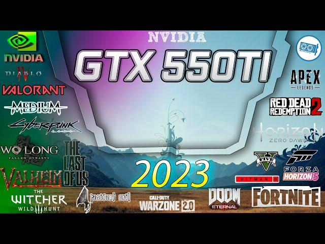 *NVIDIA GeForce GTX 550 Ti 1gb in 15 GAMES   | 2023-2024