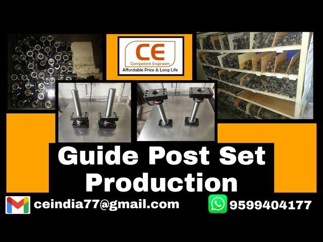 Guide Post Set Production | Guide Pillar & Guide Bush | Press Tool Parts | Competent Engineers