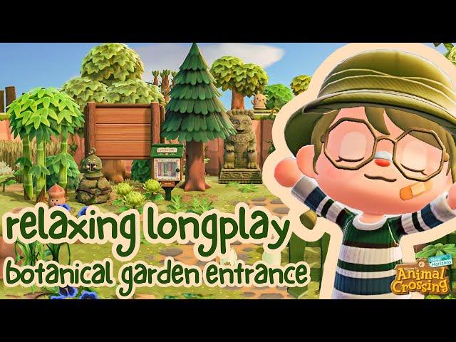 Relaxing Longplay (with commentary) - Botanical Garden Entrance 