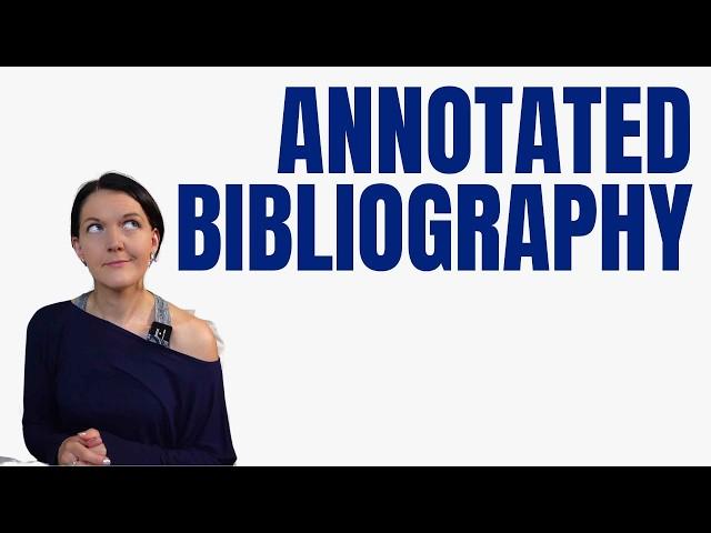 How to write an annotated bibliography