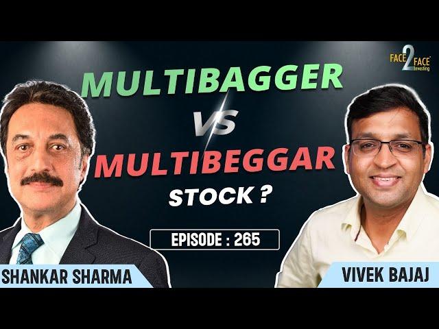 How to Find Multibagger Stocks & Avoid Multibeggar Stocks ?? #Face2Face with Shankar Sharma