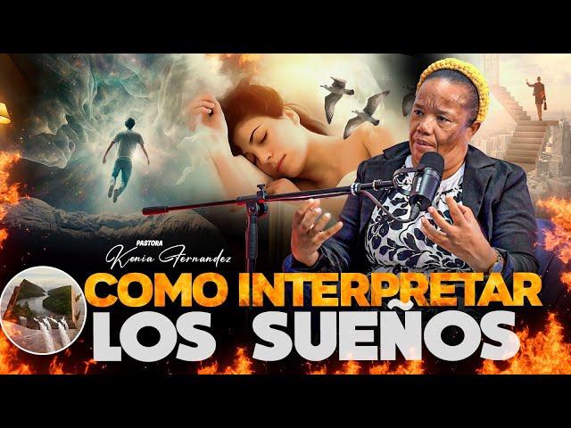 PASTORA KENIA FERNANDEZ - COMO INTERPRETAR LOS SUEÑOS CORRECTAMENTE