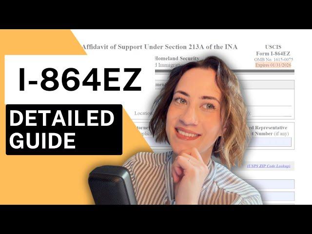 I-864EZ STEP BY STEP GUIDE Adjustment of Status, Consular Process Green Card