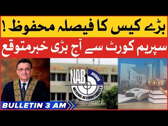 Chief Justice Latest Remarks | BOL News Bulletin At 3 AM | NAB Amendment Case Matter