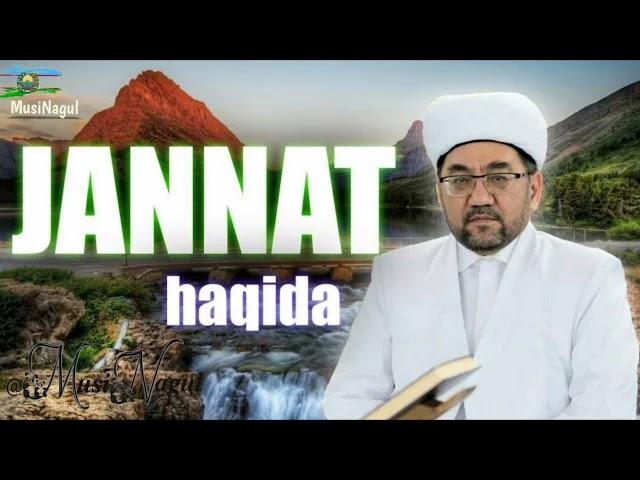 JANNAT haqida Nuriddin hoji domla