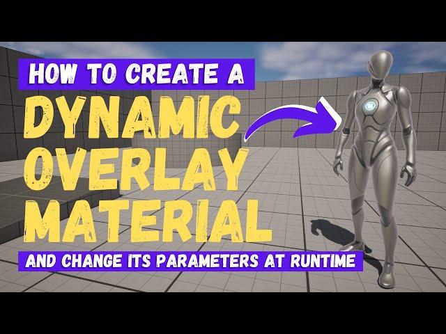 How To Create A Dynamic Overlay Material Instance - Unreal Engine 5 Tutorial