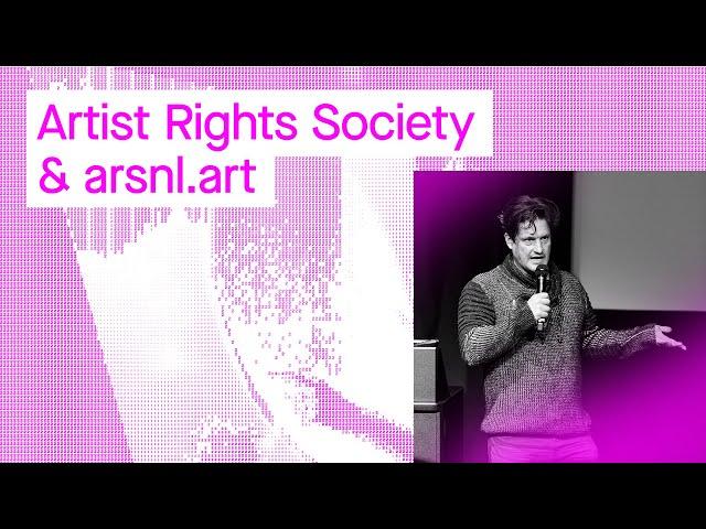 Artists Rights Society & Arsnl (CTW '22)