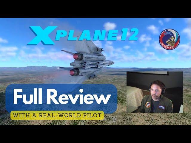 X-Plane 12 Full Review with Real-World Pilot!