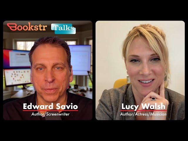 Bookstr Talks Interview with Lucy Walsh Hosted by Edward Savio