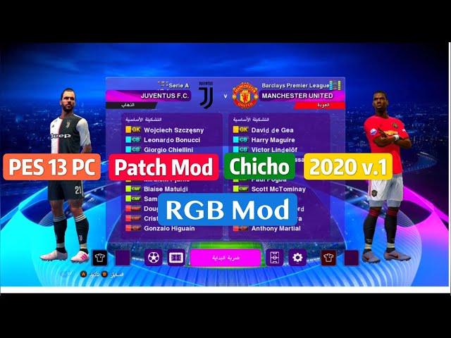 PES 13 PC Patch To 2020 RGB Mod