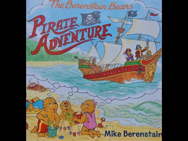 The Berenstain Bears: Pirate Adventure Book Read Aloud w/ Music and 3D Effects! #kidsbooksreadaloud