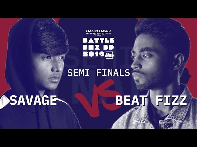 SAVAGE vs BEAT FIZZ | Semi Finals 2 | #BattleBoxBD2019 | #BeatboxBangladesh