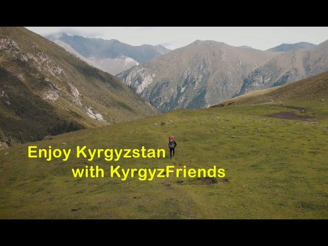 Enjoy Kyrgyzstan with KyrgyzFriends!!