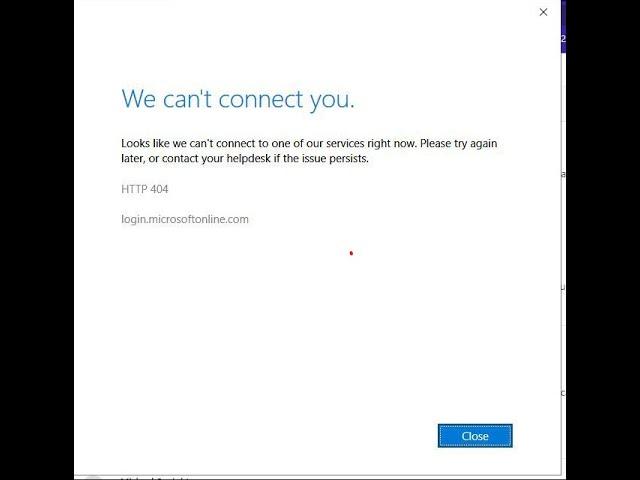 We can't connect you. HTTP 404 | Office 365  | FIX 100%