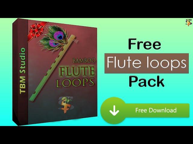 Flute Loops Pack | Bamboo Flute | Free Download | High Quality Loops | 2021