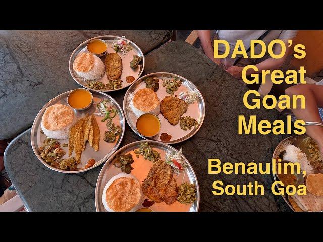 Dado's revisited: Superb Goan fish thalis in Benaulim, Goa, Dec 2023