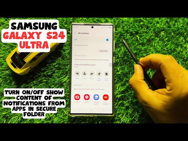 How to Turn On/Off Show Content of Notifications from Apps in Secure Folder Samsung S24 Ultra (New)