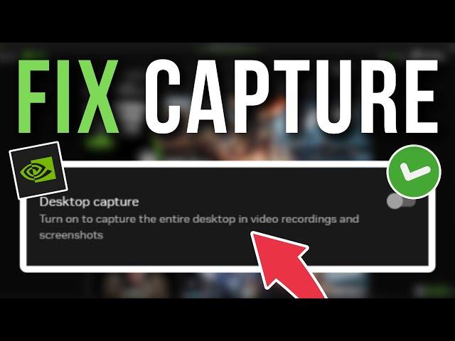 How To Fix Shadowplay Desktop Capture Not Working - Full Tutorial