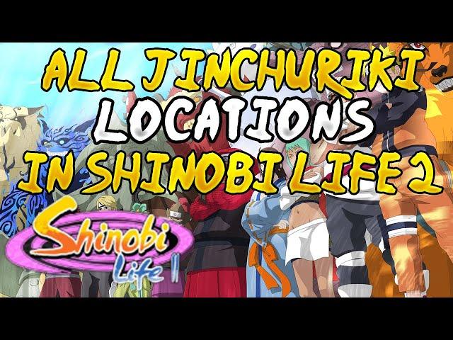 ALL JINCHURIKI LOCATIONS IN SHINOBI LIFE 2