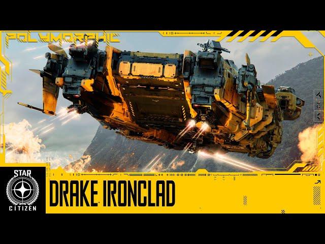 STAR CITIZEN: НОВЫЙ КОРАБЛЬ DRAKE IRONCLAD