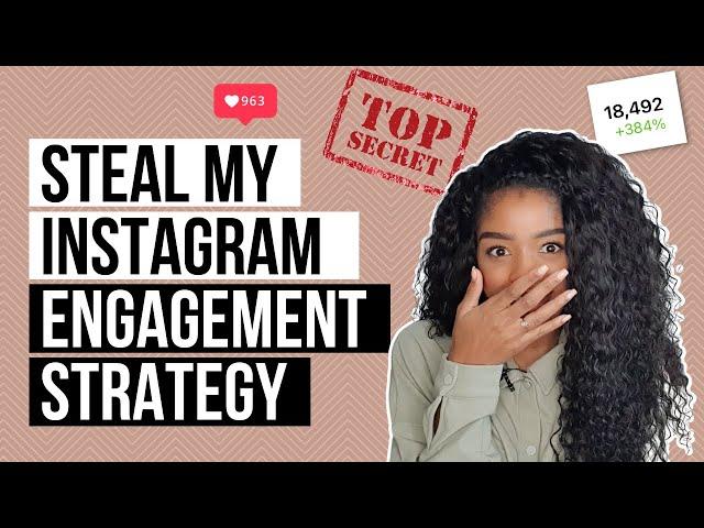 Instagram Engagement Strategy 2023 | STRATEGY SERIES P2 | Social media tips for Instagram