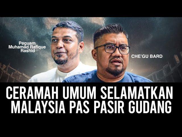 CERAMAH UMUM SELAMATKAN MALAYSIA   / 18 NOV 2024