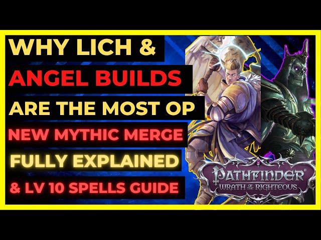 PF: WOTR EE -  Why LICH & ANGEL are MOST OP: New MYTHIC MERGE Guide & How To Get LV10 Spells!