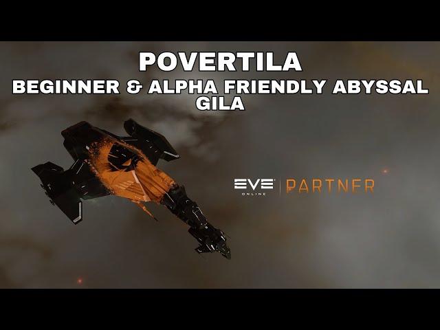 EVE Online Povertila Guide - Alpha & Beginner friendly Gila for T4 Abyssals