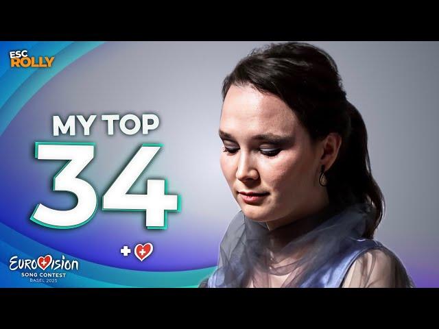 Eurovision 2025 | My Top 34 - NEW: 