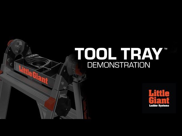 The Tool Tray | Accessory Demo | Little Giant Ladder Systems