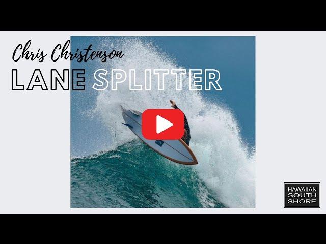 Christenson Lane Splitter - The Ultimate Twin Board 