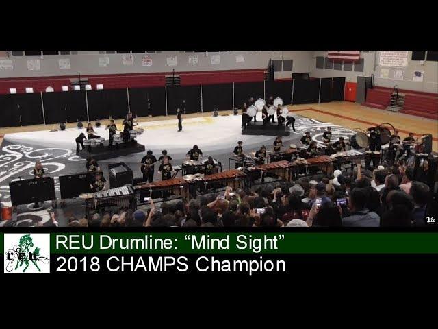 2018 REU Drumline at CHAMPS: "Mind Sight"