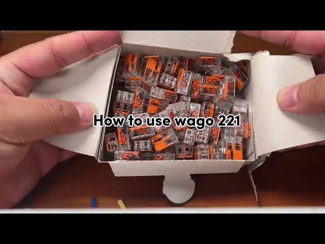 How to use WAGO 221 Splicing Connectors