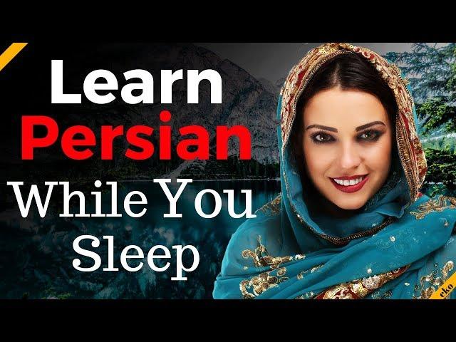 Learn Persian While You Sleep   Most Important Persian Phrases and Words  English/Persian (8 Hour)