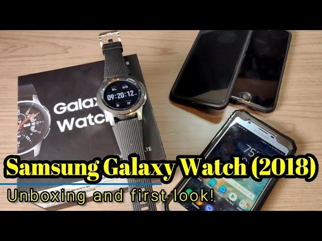 Samsung Galaxy Watch 2018 - Unboxing and first look at the 46mm/LTE version!