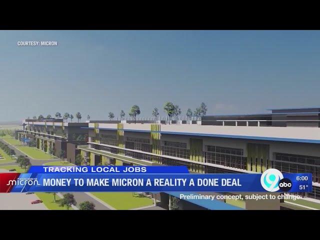 Money to make Micron a reality a done deal