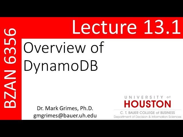 BZAN 6356 Lecture 13.1: Overview of DynamoDB