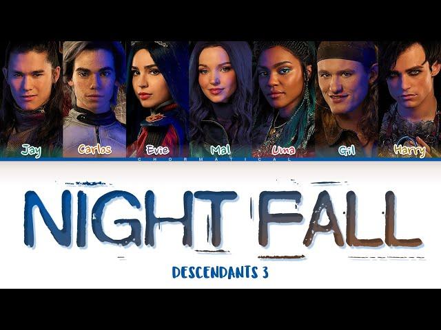 Descendants 3 "Night Falls" Lyrics (Color Coded Lyrics)