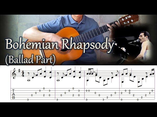 Bohemian Rhapsody(Ballad Part) / Queen - Fingerstyle Guitar | TAB